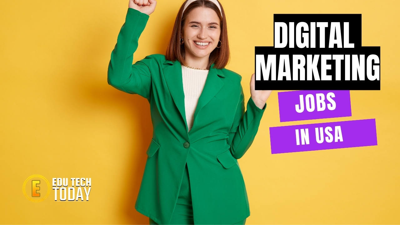 Digital Marketing Jobs in USA 2024